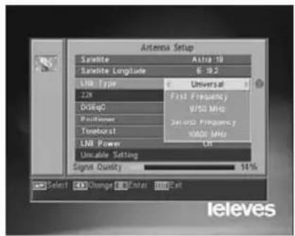 Antenna Setup Satellite Astra 10 Satellite Longitude E 19.2 LNR Type Universal 220 First Frequency DCSeqD W/50 MHz Positioner 34.0Hz Frequency y Timeboard 10000 MHz LNR Power Off Uncable Setting Signal Quality 14% Select Change Enter Ext leleves