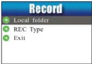 Record Local folder REC Type Exit