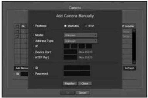 Camera Add Camera Manually Protocol SAMPLING RTSP Model Unknown Address Type Description IP Device Port Max: 85539 HTTP Port Max: 85539 ID Password Register Close Add Menu ID Refresh Cancel