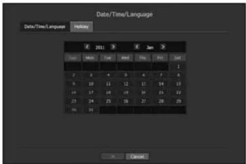 Date/Time/Language Data/Time/Language Holiday 2011 Jan Sun Mon Tue Wed Thu Fri Sat 1 2 3 4 5 6 7 8 9 10 11 12 13 14 15 16 17 18 19 20 21 22 23 24 25 26 27 28 29 30 31 Cancel