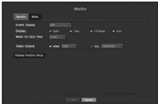 Monitor Monitor Mode Event Display Ctrl Display Data Tine CHName Item Multi CH SEQ Time 5 sec Video Output HDMI 770s VGA 1834x18 Display Position Setup Cancel