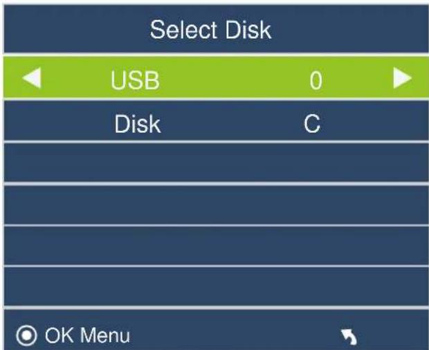 Select Disk USB 0 Disk C OK Menu