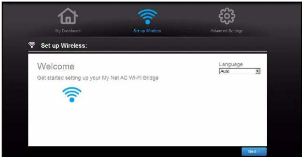 My Dashboard Set up Wireless Advanced Settings Set up Wireless: Welcome Get started setting up your My Net AC WI-FI Bridge Language Auto Next >