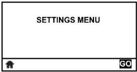 SETTINGS MENU ↑ GO