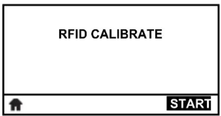 RFID CALIBRATE START