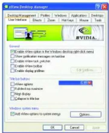 eView Desktop Manager Desktop Management | Profile | Windows | Applications | Desktop User Interface | Effects | Zoom | Hot Key | Mouse | Tools General Enable rView option is the windows desktop right-click menu Show replication messages on taskbar Enable rView task switches Enable rView toolbar Enable display gridlines File bar buttons rView options Full-desktop maximize Next display Collapse to file bar Windows system menu Add rView options to system menu Options... OK Cancel Date