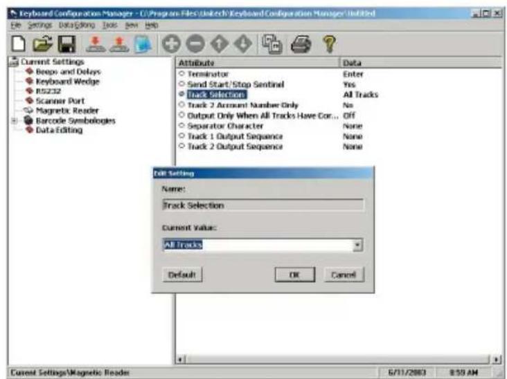 Keyboard Configuration Manager - C:\Program Files\Unitech\Keyboard Configuration Manager\Untitled File Settings: Data\Sing Tools: New Help Current Settings Beops and Delays Keyboard Wedge R5232 Scanner Port Magnetic Reader Barcode Symbologies Data Editing Attribute Data Terminator Enter Send Start/Stop Sentinel Yes Track Selection All Tracks Track 2 Account Number Only No Output Only When All Tracks Have Cor... Off Separator Character None Track 1 Output Sequence None Track 2 Output Sequence None Edit Setting Name: Track Selection Current Value: All Tracks Default OK Cancel Current Settings\Magnetic Reader 6/11/2003 8:30 AM