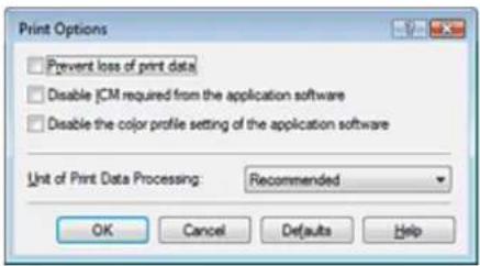 Print Options □ Prevent loss of print data □ Disable JCM required from the application software □ Disable the color profile setting of the application software Unit of Print Data Processing: Recommended OK Cancel Defaults Help