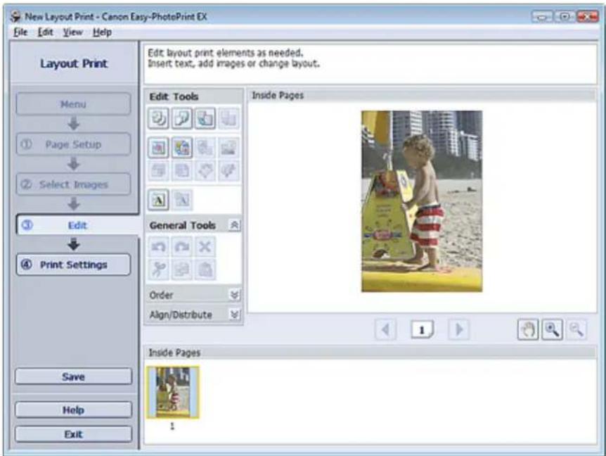 New Layout Print - Canon Easy-PhotoPrint EX File Edit View Help Layout Print Menu ① Page Setup ② Select Images ③ Edit ④ Print Settings Save Help Exit Edit: layout print elements as needed. Insert text, add images or change layout. Edit: Tools General Tools Order Align/Distribute Inside Pages Inside…