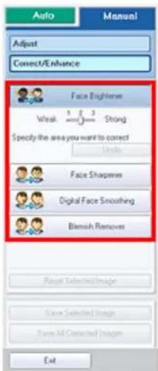 Auto Adjust Connect/Enhance Face Brightness Weak 1 2 Strong Specify the area you want to correct Undo Face Shaperms Digital Face Smoothing Blemish Removes Reset Selected Image Save Selected Image Save All Connected Image Exit