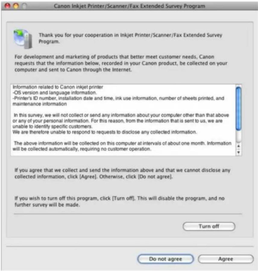 Canon Inkjet Printer/Scanner/Fax Extended Survey Program Thank you for your cooperation in Inkjet Printer/Scanner/Fax Extended Survey Program. For development and marketing of products that better meet customer needs, Canon requests that the information below, recorded in your Canon product, be coll…