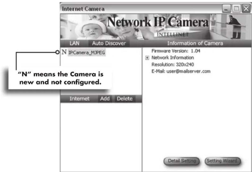 Internet Camera Network IP Camera INTELLINET LAN Auto Discover Information of Camera N IPCamera_MJPEG Firmware Version: 1.04 + Network Information Resolution: 320x240 E-Mail: user@mailserver.com "N" means the Camera is new and not configured. Internet Add Delete Detail Setting Setting Wizard