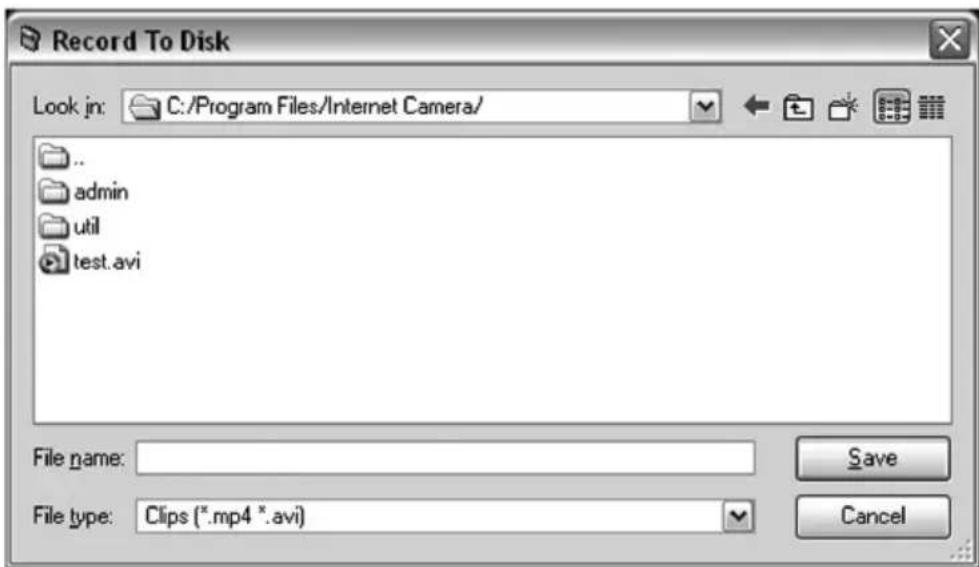Record To Disk Look jn: C:/Program Files/Internet Camera/ .. admin util test.avi File name: Save File type: Clips (*.mp4 *.avi) Cancel