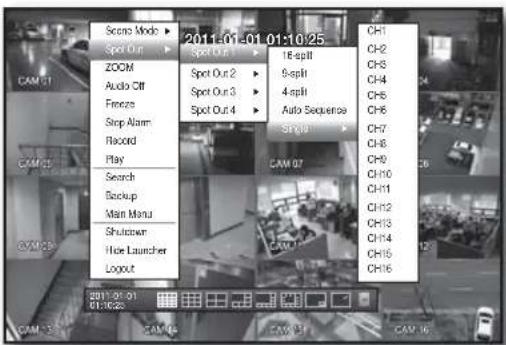 Score Mode Spot Out ZOOM Audio Off Focus Stop Alarm Record Play Search Backup Main Menu Shutdowner Hide Launcher Logout 2011-01-01 01:10:25 Spot Out 2 Spot Out 3 Spot Out 4 16 split 9 split 4 split Auto Sequence S138 CH1 CH2 CH3 CH4 CH5 CH6 CH7 CH8 CH9 CH10 CH11 CH12 CH13 CH14 CH15 CH16 CAM 07 CAM 08 CAM 09 CAM 10 CAM 11 CAM 12 CAM 13 CAM 14 CAM 15 CAM 16