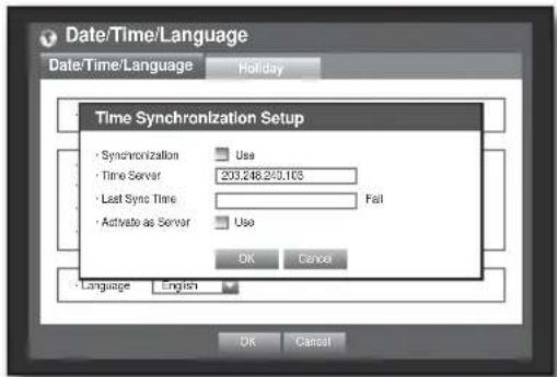 Date/Time/Language Date/Time/Language Holiday Time Synchronization Setup • Synchronization Use • Time Server 203.248.243.103 • Last Sync Time Fail • Activate as Server Use OK Cancel • Language English OK Cancel