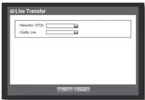 Live Transfer • Resolution CIF(S) • Quality Low OK Cancel