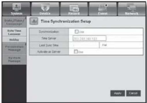 System Device Record Event Network Data/Time/ Language Data/Time Language Holiday Perception Manage System Manage Time Synchronization Setup Synchronization Use Time Server 263.249.748.103 Last Sync Time Fail Activate as Server Use Apply Cancel