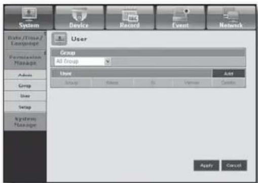 System Device Record Event Network Date/Time/ Language Forming Manage Admin Group User Setup System Manage User Group All Group User Add Setup Finish Go Version Customs Apply Cancel
