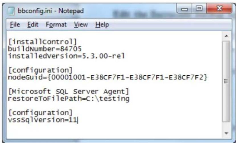 [installControl] buildNumber=84705 installedversion=5.3.00-rel [configuration] nodeGuid={00001001-E38CF7F1-E38CF7F1-E38CF7F2} [Microsoft SQL Server Agent] restoreToFilePath=C:\testing [configuration] vssSqlVersion=11