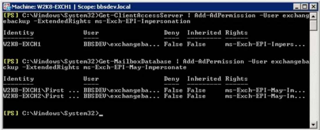 [PS] C:\Windows\System32>Get-ClientAccessServer ! Add-AdPermission -User exchange backup -ExtendedRights ms-Exch-EPI-Impersonation Identity User Deny Inherited Rights W2K8-EXCH1 BBSDEV\exchangeba... False False ms-Exch-EPI-Impers... [PS] C:\Windows\System32>Get-MailboxDatabase ! Add-AdPermission -User exchange backup -ExtendedRights ms-Exch-EPI-May-Impersonate Identity User Deny Inherited Rights W2K8-EXCH1\First ... BBSDEV\exchangeba... False False ms-Exch-EPI-May-Im... W2K8-EXCH2\First ... BBSDEV\exchangeba... False False ms-Exch-EPI-May-Im... [PS] C:\Windows\System32>