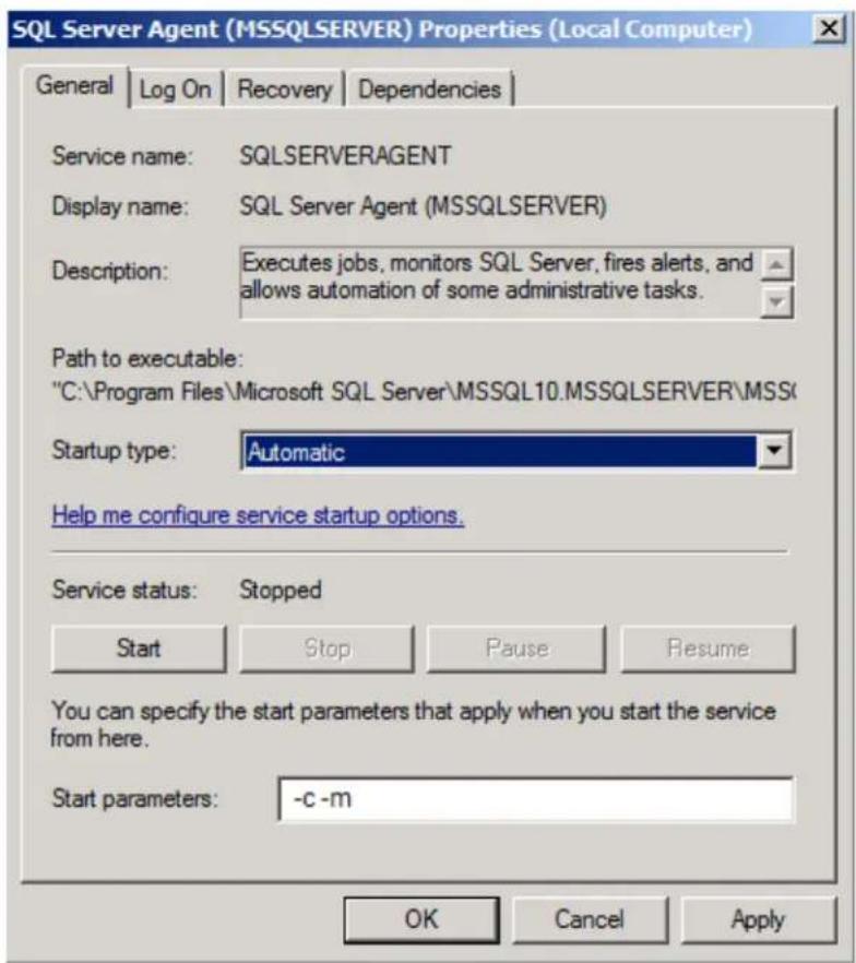 SQL Server Agent (MSSQLSERVER) Properties (Local Computer) General | Log On | Recovery | Dependencies | Service name: SQLSERVERAGENT Display name: SQL Server Agent (MSSQLSERVER) Description: Executes jobs, monitors SQL Server, fires alerts, and allows automation of some administrative tasks. Path to executable: "C:\Program Files\Microsoft SQL Server\MSSQL10.MSSQLSERVER\MSS Startup type: Automatic Help me configure service startup options. Service status: Stopped Start Stop Pause Resume You can specify the start parameters that apply when you start the service from here. Start parameters: -c -m OK Cancel Apply