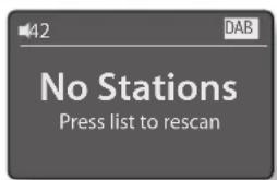 42 DAB No Stations Press list to rescan