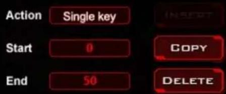 Action Single key INSERT Start 0 COPY End 50 DELETE