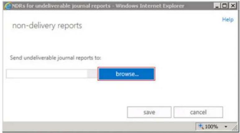 NDRs for undeliverable journal reports - Windows Internet Explorer non-delivery reports Send undeliverable journal reports to: browse... save cancel + 100%