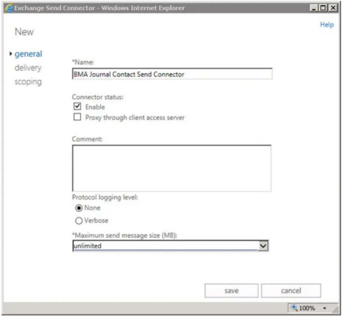 Exchange Send Connector - Windows Internet Explorer Help New ▶ general delivery scoping *Name: BMA Journal Contact Send Connector Connector status: ✓ Enable □ Proxy through client access server Comment: Protocol logging level: ● None ○ Verbose *Maximum send message size (MB): unlimited save cancel 100%