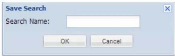 Save Search Search Name: OK Cancel