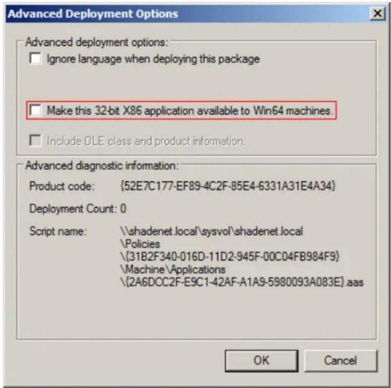 Advanced Deployment Options Advanced deployment options: Ignore language when deploying this package Make this 32-bit X86 application available to Win64 machines. Include OLE class and product information. Advanced diagnostic information: Product code: {52E7C177-EF89-4C2F-85E4-6331A31E4A34} Deployment Count: 0 Script name: \\shadenet.local\sysvol\shadenet.local \Policies {31B2F340-016D-11D2-945F-00C04FB984F9} \Machine\Applications {2A6DCC2F-E9C1-42AF-A1A9-5980093A083E}.aas OK Cancel