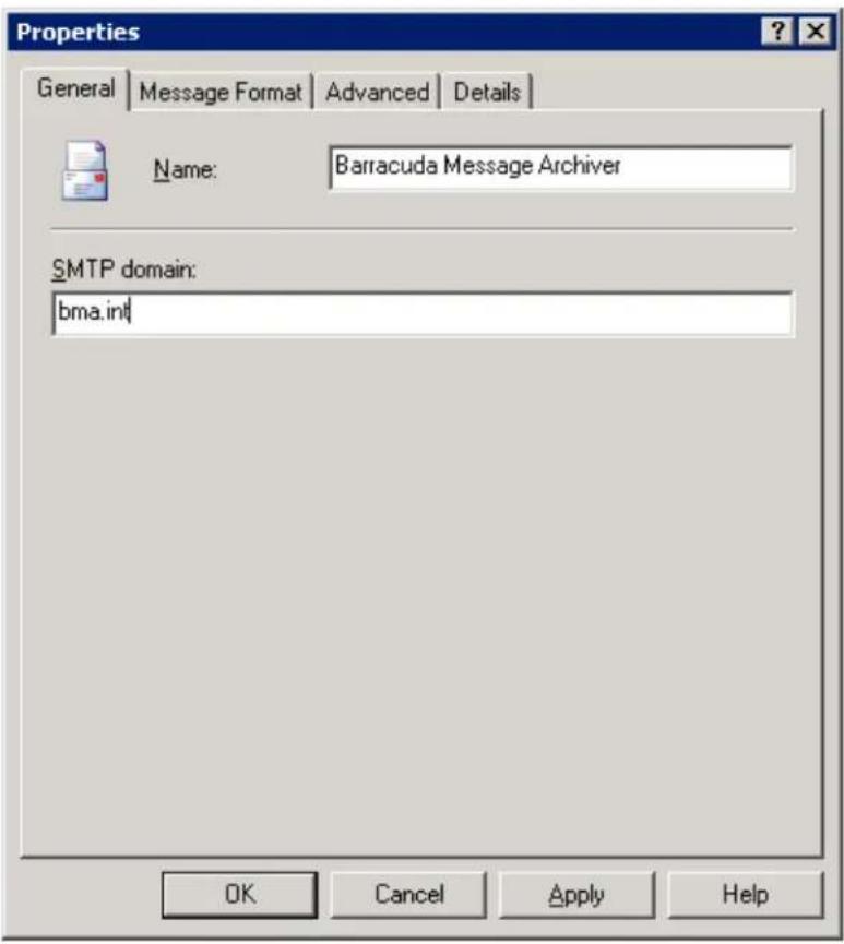 Properties General | Message Format | Advanced | Details | Name: Barracuda Message Archiver SMTP domain: bma.int OK Cancel Apply Help