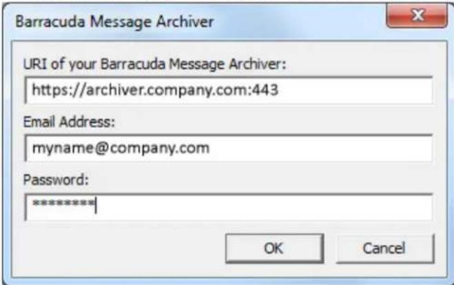 Barracuda Message Archiver URI of your Barracuda Message Archiver: https://archiver.company.com:443 Email Address: myname@company.com Password: ******** OK Cancel