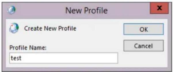 New Profile Create New Profile Profile Name: test OK Cancel