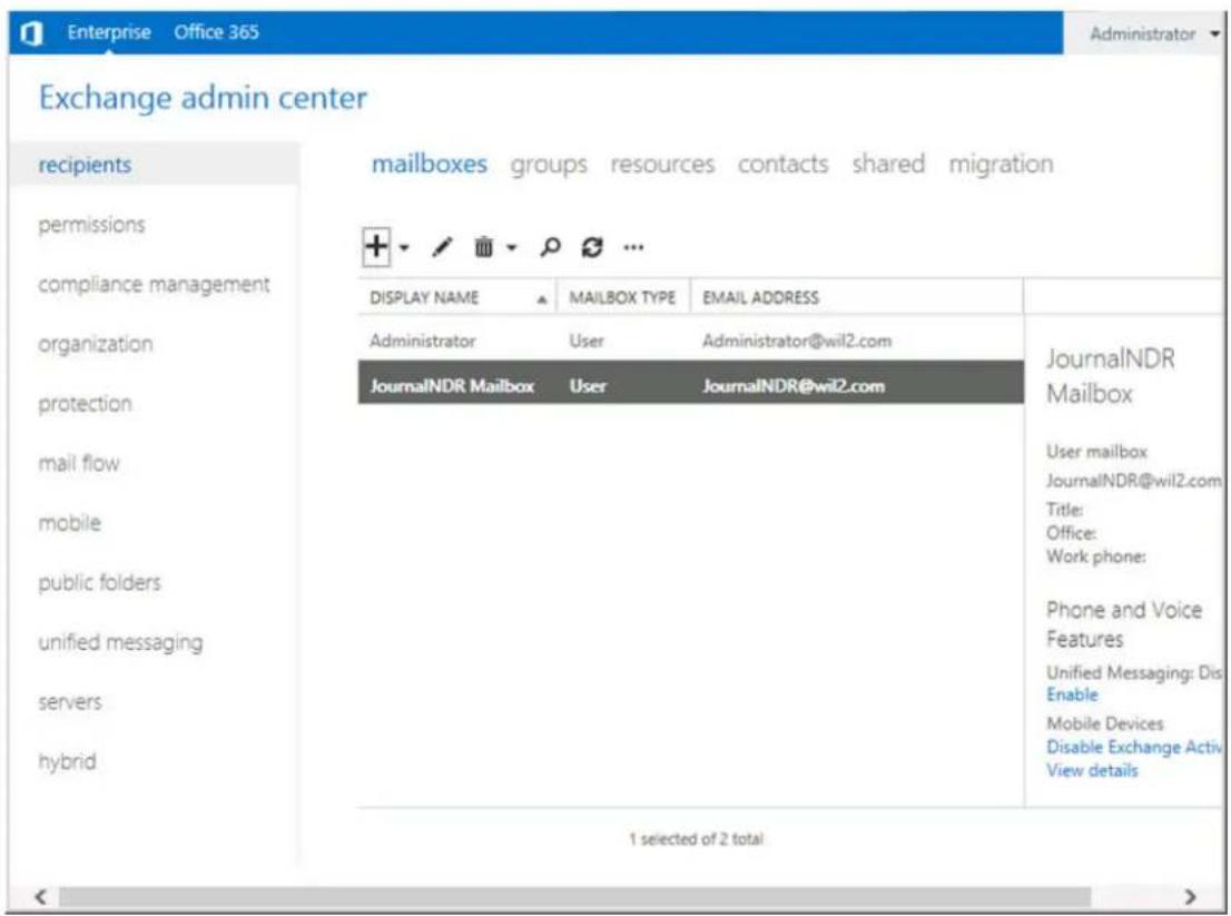 Exchange admin center recipients permissions compliance management organization protection mail flow mobile public folders unified messaging servers hybrid mailboxes groups resources contacts shared migration DISPLAY NAME MAILBOX TYPE EMAIL ADDRESS Administrator User Administrator@wil2.com JournalNDR Mailbox User JournalNDR@wil2.com JournalNDR Mailbox User mailbox JournalNDR@wil2.com Title: Office: Work phone: Phone and Voice Features Unified Messaging: Dis Enable Mobile Devices Disable Exchange Activ View details 1 selected of 2 total