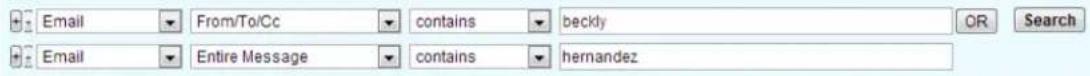 Email From/To/Cc contains beckly OR Search Email Entire Message contains hernandez