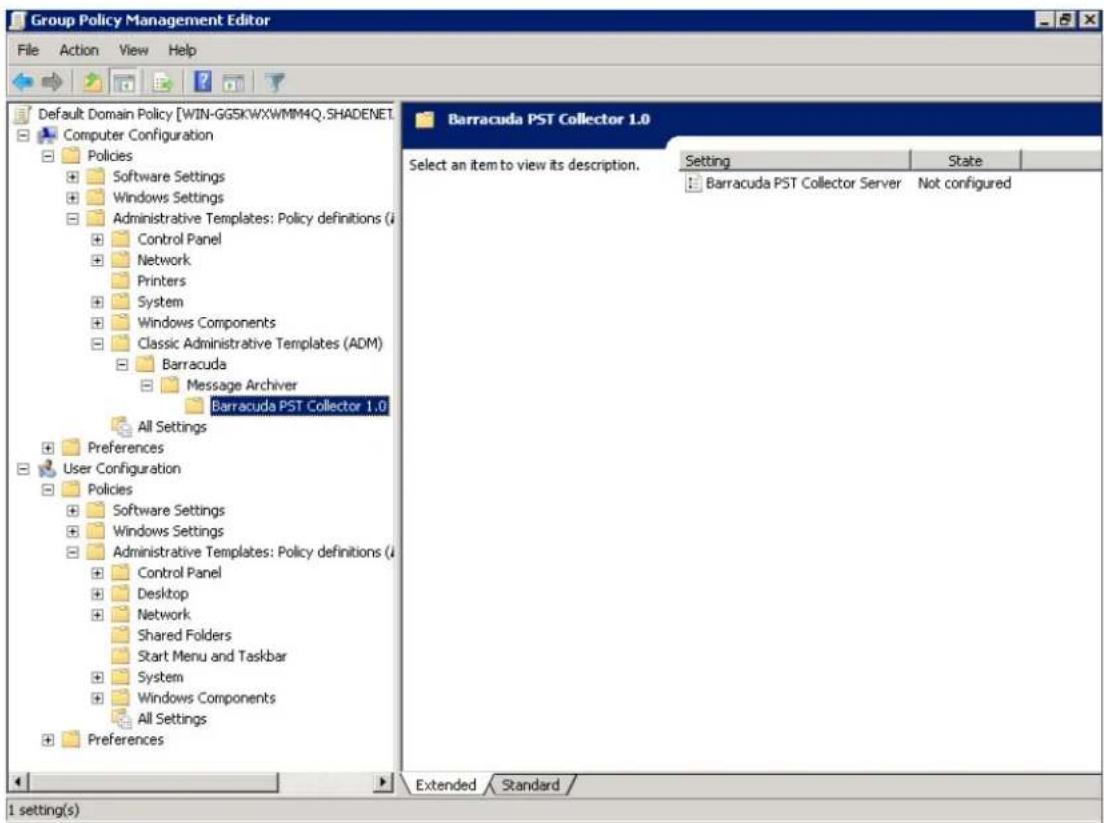 Group Policy Management Editor File Action View Help Default Domain Policy [WIN-GGSKWXWMMHQ.SHADENET] Computer Configuration Policies Software Settings Windows Settings Administrative Templates: Policy definitions (i) Control Panel Network Printers System Windows Components Classic Administrative Templates (ADM) Barracuda Message Archiver Barracuda PST Collector 1.0 All Settings Preferences User Configuration Policies Software Settings Windows Settings Administrative Templates: Policy definitions (i) Control Panel Desktop Network Shared Folders Start Menu and Taskbar System Windows Components All Settings Preferences Barracuda PST Collector 1.0 Select an item to view its description. Setting State Barracuda PST Collector Server Not configured Extended Standard 1 setting(s)