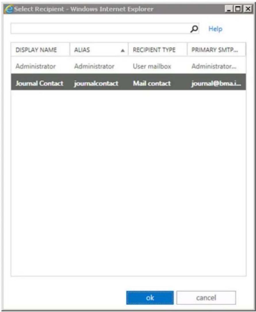 Select Recipient - Windows Internet Explorer Help DISPLAY NAME ALIAS RECIPIENT TYPE PRIMARY SMTP... Administrator Administrator User mailbox Administrator... Journal Contact-journalcontact Mail contact-journal@bma.i... ok Cancel
