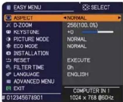 EASY MENU ASPECT NORMAL D-ZOOM 256(100.0%) +0 KEYSTONE NORMAL PICTURE MODE NORMAL ECO MODE NORMAL INSTALLATION EXECUTE RESET 0h FILTER TIME LANGUAGE ENGLISH LANGUAGE ADVANCED MENU COMPUTER IN 1 1024 x 768 @60Hz EXIT 012345678901
