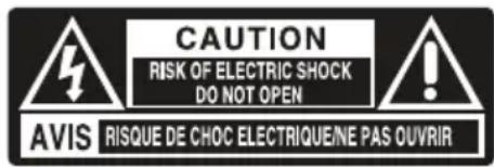 ATTENTION RISQUE DE CHOC ÉLECTRIQUE NE PAS OUVRIR