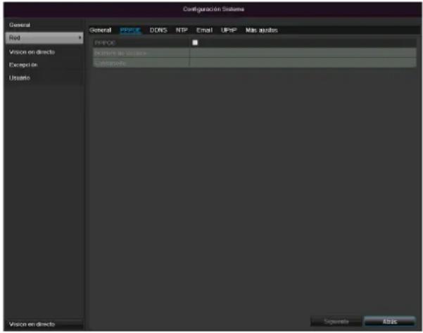 Configuración Sistema General Red Vision en directo Excepte de Usuario General PPPOE DDRS NTP Email UPnP Mio ajustes PPPOE Formato as úctano> Controspolo Vision en directo Seguero Atras