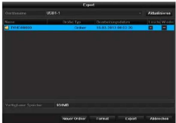 Export Ostrasse USB1-1 Name Größe Typ Deutberichtigungsdatum Lösche Wiedel TVHD60000 Order 15.02.2012.08.02.20 Verkaufamer Speicher 934MB Neuer Order Format Export Abbrechen