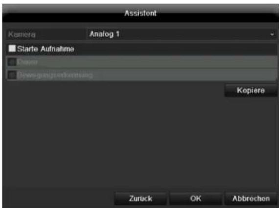Assistent Kamera Analog 1 ■ Starte Aufnahme ■ Dauer ■ Gewegungskurksamfang Kopiere Zuruck OK Abbrechen