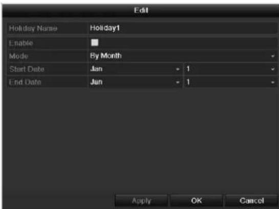 Edit Holiday Name Holiday1 Enable Mode By Month Start Date Jan - 1 End Date Jan - 1 Apply OK Cancel