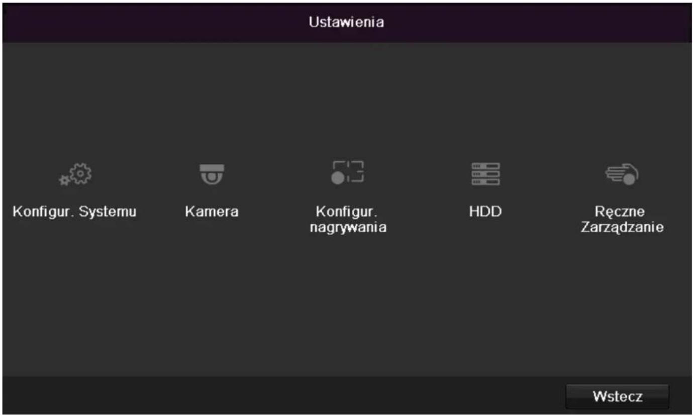 Ustawienia Konfigur. Systemu Kamera Konfigur. nagrywania HDD Ręczne Zarządzanie Wstecz