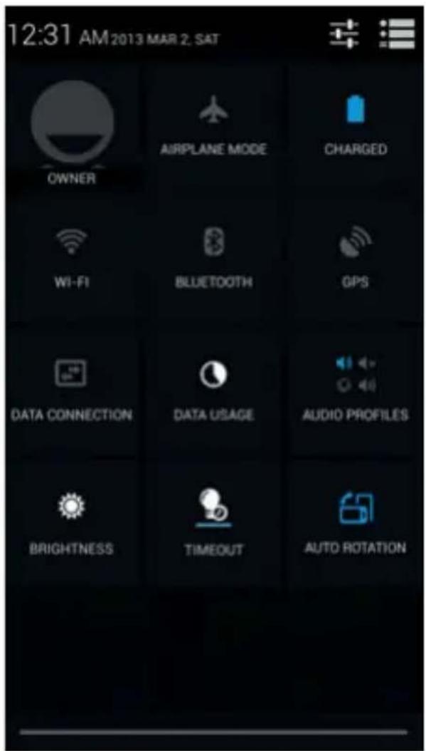 12:31 AM 2013 MAR 2, SAT OWNER AIRPLANE MODE CHARGED WI-FI BLUETOOTH GPS DATA CONNECTION DATA USAGE AUDIO PROFILES BRIGHTNESS TIMEOUT AUTO ROTATION