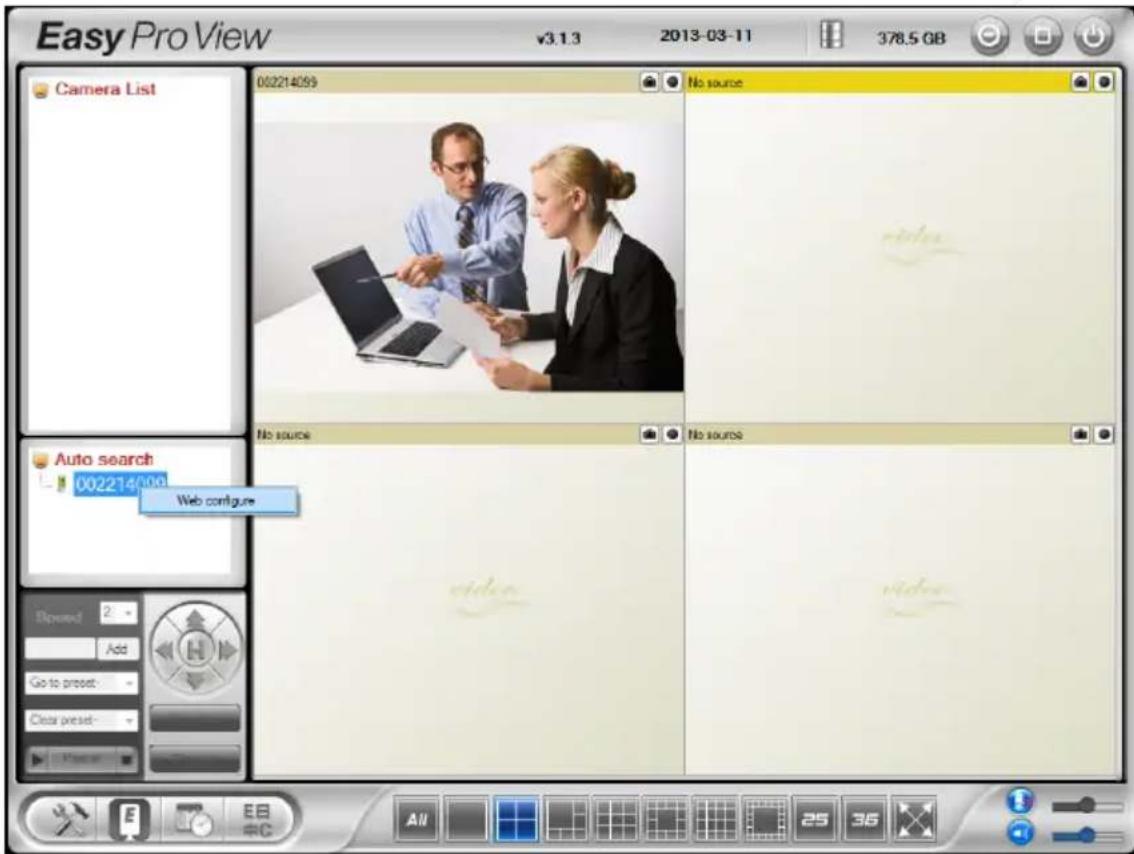 Easy Pro View v3.1.3 2013-03-11 378.5 GB Camera List 002214099 No source Auto search 002214099 Web configure Bened 2 Add Go to preset: Clear preset: Video Video Video