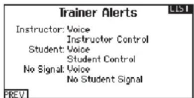 Trainer Alerts Instructor: Voice Instructor Control Student: Voice Student Control No Signal: Voice No Student Signal PREV