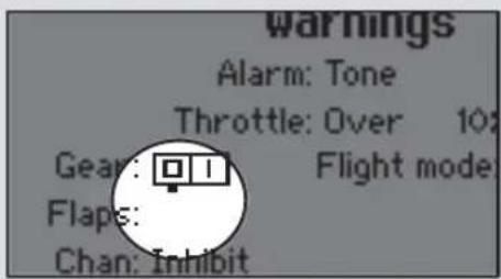 Warnings Alarm: Tone Throttle: Over 102 Gear: Flight mode Flaps: Chan: Inhibit