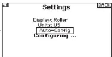 Settings Display: Roller Units: US Auto-Config Configuring ...